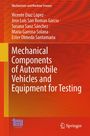 Buchtitel: "Mechanical Components of Automobile Vehicles and Equipment for Testing". Autoren: Vicente Díaz López, usw. Oranger Hintergrund.