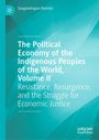 Sangaralingam Ramesh: The Political Economy of the Indigenous Peoples of the World, Volume II, Buch