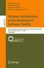 Software Architecture as the Backbone of Software Quality, Buch