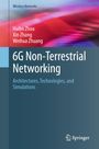 Titel: "6G Non-Terrestrial Networking". Autoren: Haibo Zhou, Xin Zhang, Weihua Zhuang. Logo von Springer unten rechts.