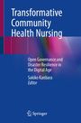 Transformative Community Health Nursing, Buch