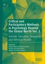 Critical and Participatory Methods in Psychology Beyond the Global North Vol. 1, Buch