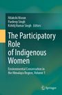 Covertext: "The Participatory Role of Indigenous Women: Environmental Conservation in the Himalaya Region, Volume 1". Grüner Hintergrund.