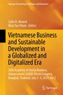 Titel: "Vietnamese Business and Sustainable Development in a Globalized and Digitalized Era". Autoren: Zafar U. Ahmed, Nhat Tan Pham. Konferenzdetails: 20th AGBA World Congress, Bangkok, Thailand, 2–4 Juli 2024.