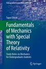 Tapas Ghosh: Fundamentals of Mechanics with Special Theory of Relativity, Buch