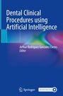 "Dental Clinical Procedures using Artificial Intelligence", Arthur Rodriguez Gonzalez Cortes (Editor), Springer Logo.