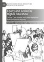 Equity and Justice in Higher Education, Buch