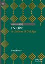 "T.S. Eliot: A Lifetime of Old Age" von Paul Keers. Grüner Hintergrund mit braunen Rautenmustern.