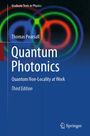 Titel: Quantum Photonics. Untertitel: Quantum Non-Locality at Work. Autor: Thomas Pearsall. Serie: Graduate Texts in Physics.