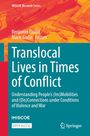 "Translocal Lives in Times of Conflict" von Benjamin Etzold und Marie Godin. Im Hintergrund ein Koffer und Karten.