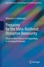 Text: "Preparing for the Meta-Biothreat: Disruptive Biosecurity" von Manousos E. Kambouris. Logo unten: Springer.