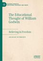 Graham Nutbrown: The Educational Thought of William Godwin, Buch