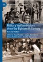 „Military Welfare History since the Eighteenth Century“; Zeichnung zeigt Soldaten und Krankenschwester, darunter Truppen in Kantine.