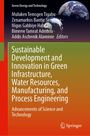 Sustainable Development and Innovation in Green Infrastructure, Water Resources, Manufacturing, and Process Engineering, Buch