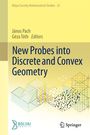Bolyai Society Mathematical Studies 33. János Pach, Géza Tóth Editors. Geometrische Formen mit grafischem Muster.