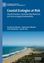 Coastal Ecologies at Risk: Klimakatastrophen, innovative Risikominderung, soziale und ökologische Nachhaltigkeit. Luftaufnahme eines Küstenstreifens.