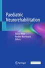 "Paediatric Neurorehabilitation" steht in weiß auf blauem Hintergrund. Unten sind die Herausgeber "Tracey Mole, Andrea Martinuzzi" und "Springer" mit Logo. Rechts ist ein "OPEN ACCESS"-Hinweis.