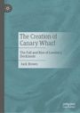 "The Creation of Canary Wharf: The Fall and Rise of London’s Docklands" von Jack Brown. Blau-grauer Hintergrund.