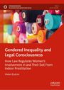 Helen Easton: Gendered Inequality and Legal Consciousness, Buch
