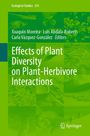 Titel: "Effects of Plant Diversity on Plant-Herbivore Interactions". Autoren: Xoaquín Moreira, Luis Abdala-Roberts, Carla Vázquez-González. Verlag: Springer. Grüner Hintergrund mit Naturbildern.