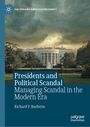 „Presidents and Political Scandal“ von Richard P. Barberio. Im Hintergrund das Weiße Haus unter dramatischem Himmel.
