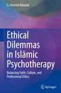 Titel: "Ethical Dilemmas in Islamic Psychotherapy". Autor: G. Hussein Rassool. Hintergrund: Farbverlauf Blau zu Lila. Logo unten rechts.