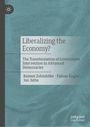 Text: "Liberalizing the Economy? The Transformation of Government Intervention in Advanced Democracies." Autoren: Reimut Zohlnhöfer, Fabian Engler, Jan Jathe. Hintergrund in Blau mit Palgrave Macmillan Logo.