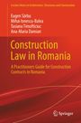 Titel: "Construction Law in Romania". Autoren: Eugen Sârbu, Mihai Ionescu-Balea, Tasiana Timofciuc, Ana-Maria Damian. Roter Hintergrund.