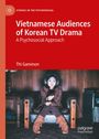 Thi Gammon: Vietnamese Audiences of Korean TV Drama, Buch