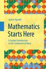 "Jaume Aguadé, Mathematics Starts Here. A Guided Introduction to the Fundamental Ideas. Bunte geometrische Muster."
