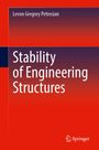 Levon Gregory Petrosian: Stability of Engineering Structures, Buch