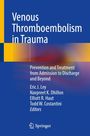 "Venous Thromboembolism in Trauma" in weißer Schrift, blauer Hintergrund, Autorenliste. Unten Springer-Logo.