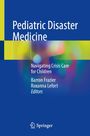 Pediatric Disaster Medicine, Buch