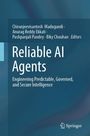Titel: Reliable AI Agents. Herausgeber: Madugundi, Ekkati, Pandey, Chouhan. Verlag: Springer. Dunkelblauer Hintergrund.