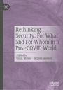 Rethinking Security: For What and For Whom in a Post-COVID World, Buch