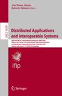 [LNC 16591]

Ana Nunes Alonso
Roberto Palmieri (Eds.)

Distributed Applications and Interoperable Systems

26th IFIP WG 6.1 International Conference, DAIS 2026

Logo: ifip  
Logo unten: Springer