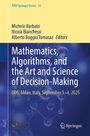 Text: „Mathematics, Algorithms, and the Art and Science of Decision-Making“. Hintergrund: Molekülstruktur.