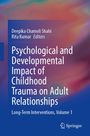 Buchtitel: "Psychological and Developmental Impact of Childhood Trauma on Adult Relationships." Herausgeber: Deepika Chamoli Shahi, Rita Kumar. Bunter Hintergrund.