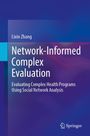 Lixin Zhang: Network-Informed Complex Evaluation, Buch