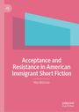 Max Molchan: Acceptance and Resistance in American Immigrant Short Fiction, Buch
