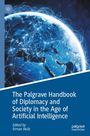 „The Palgrave Handbook of Diplomacy and Society in the Age of Artificial Intelligence“, Erman Akıllı. Illustration: Erdkugel mit Netzwerk.