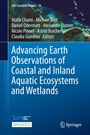 Titel: "Advancing Earth Observations of Coastal and Inland Aquatic Ecosystems and Wetlands". Autoren: Malik Chami u.a. Logos von ISSI und Springer.