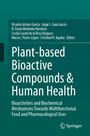 Plant-based Bioactive Compounds & Human Health, Buch