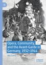 **Opera, Community, and the Avant-Garde in Germany, 1932–1944, Max Erwin.** Illustration: Gruppe von Menschen bei Nacht mit Laternen.