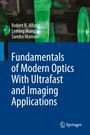 Leming Wang: Fundamentals of Modern Optics With Ultrafast and Imaging Applications, Buch