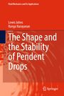Buchtitel: The Shape and the Stability of Pendent Drops. Autoren: Lewis Johns, Ranga Narayanan. Hintergrund: Rot.