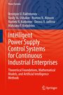 Dinora A. Jalilova: Intelligent Power Supply Control Systems for Continuous Industrial Enterprises, Buch
