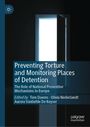 Preventing Torture and Monitoring Places of Detention, Buch