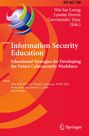 "Information Security Education", Bildungsstrategien zur Entwicklung der zukünftigen Cybersicherheitsfachkräfte. Rot-orange Hintergr.