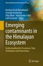 Emerging contaminants in the Himalayan Ecosystem, Buch